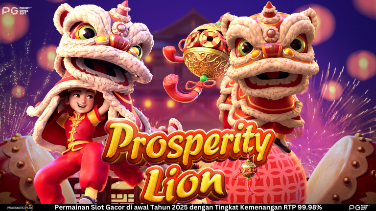 Prosperity Lion - Mengenal Keseruan Bermain Slot Online